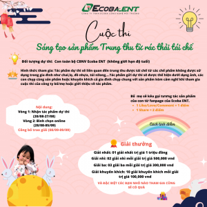 Ecoba ENT phát động cuộc thi sáng tạo sản phẩm Trung thu từ rác thải tái chế