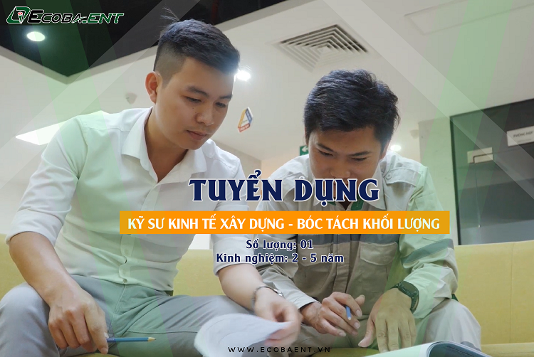 tuyển dụng vị trí kỹ sư kinh tế xây dựng tuyen-ky-su-kinh-te-xay-dung