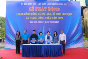 Hà Nội: Quận Cầu Giấy phát động Tháng hành động về An toàn vệ sinh lao động và Tháng Công nhân năm 2024