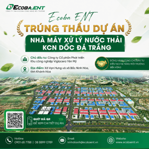 Ecoba ENT trúng thầu dự án Nhà máy xử lý nước thải KCN Dốc Đá Trắng