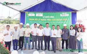 Ecoba ENT Khởi công Nhà máy cử lý nước thải CCN Xuân Tiến 2